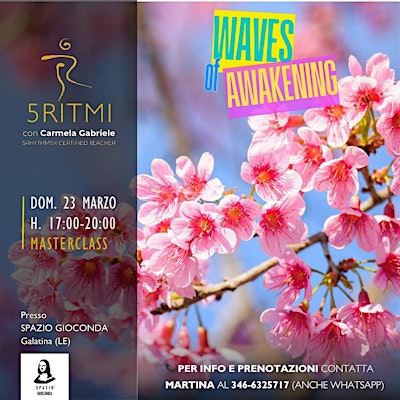 5RITMI® WAVES OF AWAKENING • Masterclass a Galatina (LE) | Spazio Gioconda