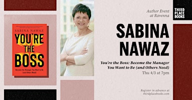 Sabina Nawaz presents 'You're the Boss' | Third Place Books