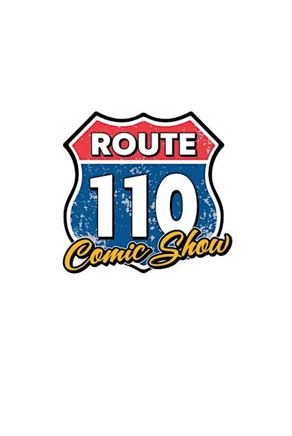 Route 110 Comic Show | 110 Bingo Hall