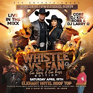 Start Center /VFW Reunion Fans vs Whistles Cowboy & Cowgirls | Elkhart Hotel