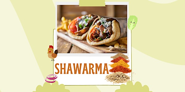 Shawarma - June 6 | 1909 Culinary Academy