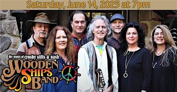 The Wooden Ships Band - A Crosby, Stills, and Nash Tribute | The Theater at North