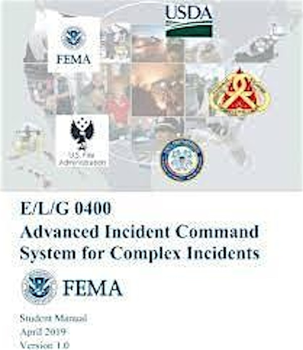 ICS 400: Advanced Incident Command System for Complex Incidents       (TBC) | Campbell County Public Health