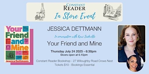 Jessica Dettmann in Conversation with Kerri Sackville | Constant Reader Bookshop