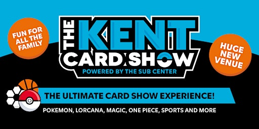 The Kent Card Show - August 30th - 31st, 2025 | Detling Showground