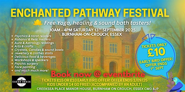 Enchanted Pathway Festival | Creeksea Place Manor House