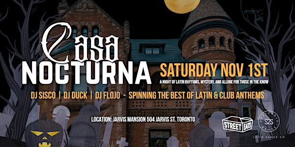 Casa Nocturna | 504 Jarvis St