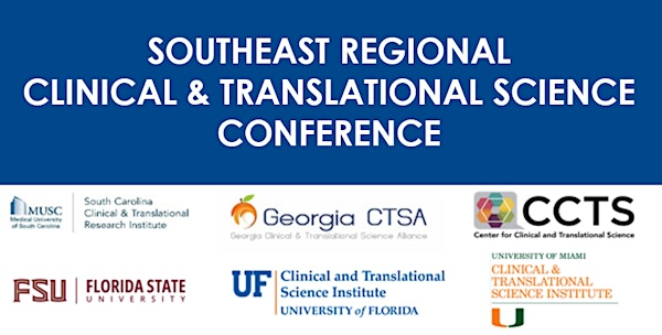 2026 Southeast Regional Clinical and Translational Science Conference | Callaway Gardens