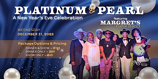 Ring In 2026- "Platimum & Pearl" Style At NSC | Nashville Social Club Carson City