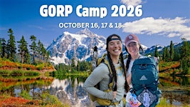 GORP CAMP 2026 | The Mountaineers Baker Lodge