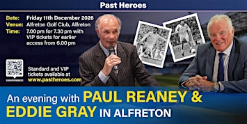 An Evening with Leeds United Legends Paul Reaney & Eddie Gray in Alfreton | Alfreton Golf Club