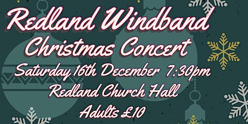 Redland Wind Band Christmas Concert 2023 | Redland Parish Church Hall