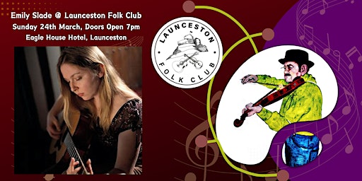 Emily Slade @ Launceston Folk Club | The Eagle House Hotel