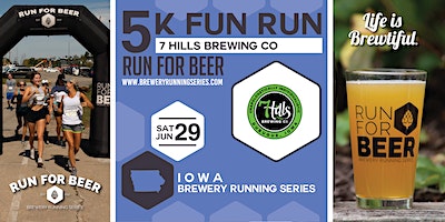 5k Beer Run x 7 Hills Brewing Co | 2024 Iowa Brewery Running Series | 7 Hills Brewing Company