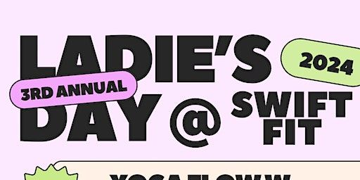 Ladies Takeover @SwiftFit | 3512 Weikel St