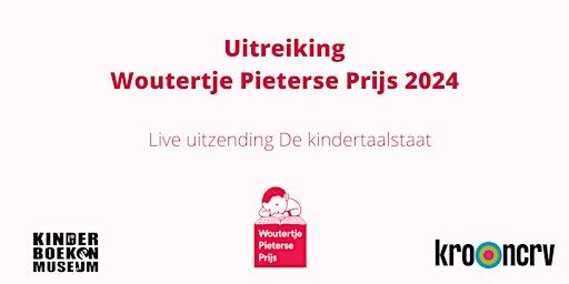 Uitreiking Woutertje Pieterse Prijs 2024 | Literatuurmuseum / Kinderboekenmuseum