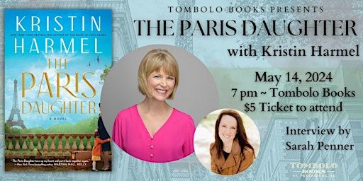 The Paris Daughter: An Evening with Kristin Harmel | Tombolo Books