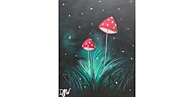 Paint and Sip: Stunning “Midnight Mushrooms” Painting | 6200 Stanford Ranch Rd
