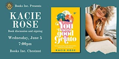 KACIE ROSE at Books Inc. Chestnut | Books Inc.