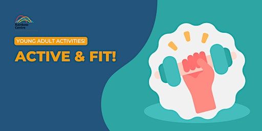 [2024, Q2] Active & Fit! (Wed) | Rainbow Centre