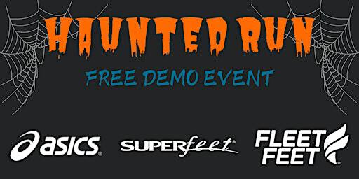 Free Haunted Demo Run with ASICS and Superfeet | Fleet Feet - Running Fit, Ann Arbor Downtown