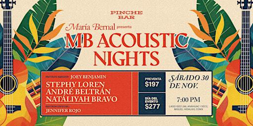 María Bernal presenta MB Acoustic Nights | Pinche Bar