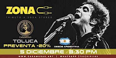 ZONA C • Desde Argentina | Tributo Gustavo Cerati & Soda Stereo | Casa Musas