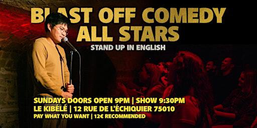 English Stand Up Comedy - Sundays - Blast Off Comedy All Stars | Kibele