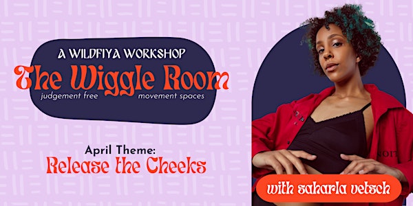 The Wiggle Room: judgement free movement spaces | La Peña Cultural Center