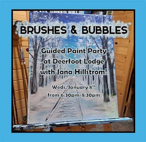 Brushes & Bubbles | Deerfoot Lodge & Resort
