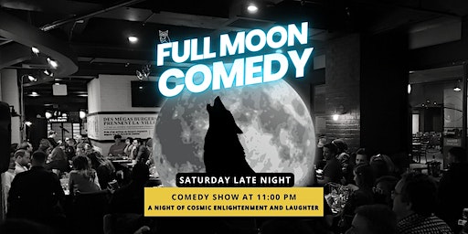 Full Moon Stand-up Comedy Show, Sat at 11 PM, Montreal Live Comedy Shows | Montreal Comedyville at Deli Planet Resto-Bar inside Montreal's Gare Centrale (Central Station)