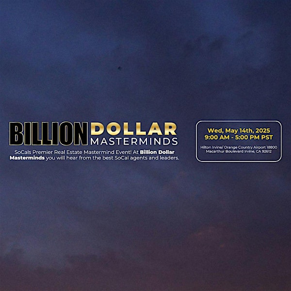 2025 Billion Dollar Masterminds | Hilton Irvine/Orange County Airport