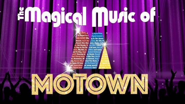 Magical Music of Motown 2025 (Thousand Oaks) | Scherr Forum- B of A Performing Arts Center, Thousand Oaks
