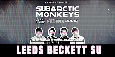 Arctic Monkeys Tribute - Leeds Beckett SU - September 13th 2025 | Leeds Beckett Students' Union