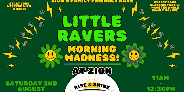 Little Ravers: Morning Madness! Family Rave at Zion | Zion Community Art Space