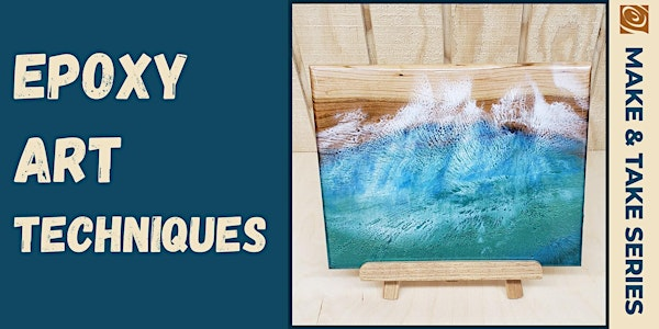 Epoxy Art Techniques | Rockler Woodworking and Hardware - San Diego