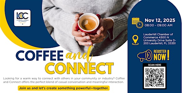 Coffee and Conversations: Build Powerful Connections. Reserve Your Spot! | 4300 N University Dr ste d 203