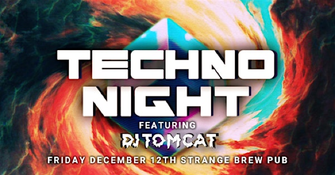 Techno Night | Strange Brew Pub