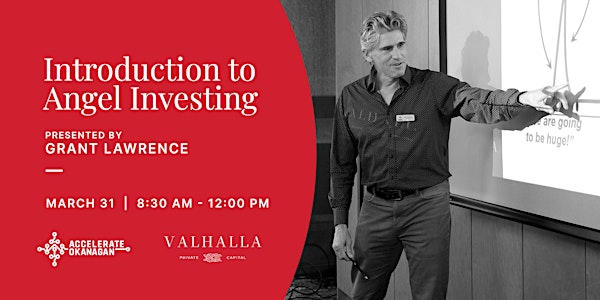 Introduction to Angel Investing | Accelerate Okanagan
