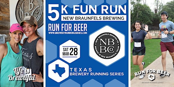 5k Beer Run x New Braunfels Brewing | Texas Brewery Running Series | New Braunfels Brewing Company