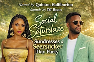 Social Saturdaze Sundresses & Seersucker Day Party | 1020 Halsema Rd S