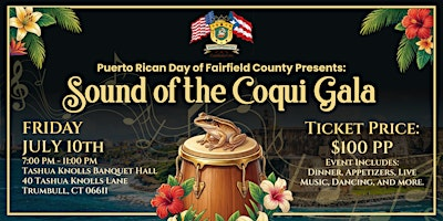 Puerto Rican Parade of Fairfield County Sound of the Coqui Gala | Tashua Knolls Golf Club & Banquets