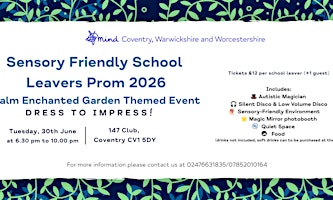 Sensory Friendly School Leavers Prom 2026 | 147 Nightclub