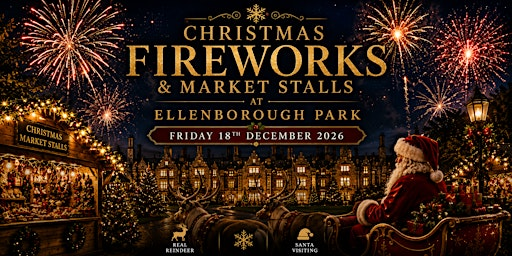 Ellenborough Park Christmas Firework's | Santa's Grotto | Real Reindeer | Ellenborough Park