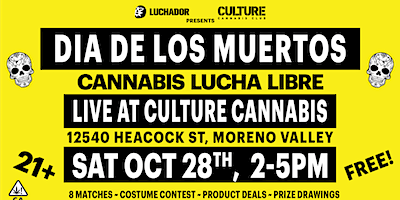 Free Lucha Libre at Culture Cannabis in Moreno Valley | Moreno Valley