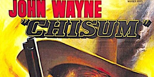 John Wayne in "Chisum" at the Historic Select Theater | The Historic Select  Theater 114 North Johnson Street, Mineola, Texas 75773