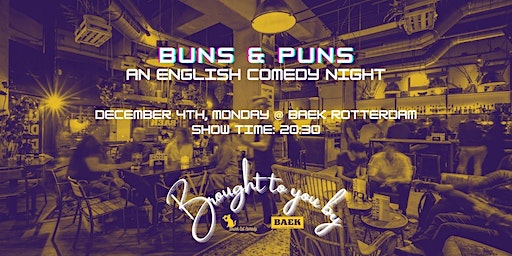 Buns & Puns - English Standup Comedy Night @ Baek | Baek Food & Drinks