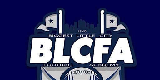 BLCFA/Sparks "Under The Lights" Football Camp | Sparks High School Athletic Field