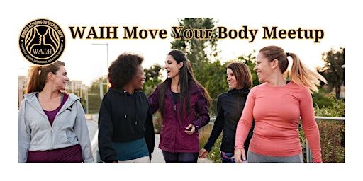 WAIH Move Your Body Meetup | Piedmont Park & Atlanta Beltline Eastside Trail