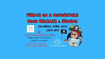 Pirate on a Motorcycle Book Release & Signing with Andrea Plunkett | Frosted Ridge Confections